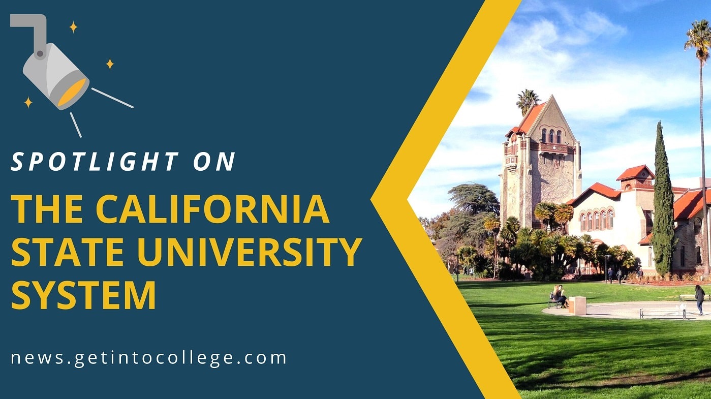 spotlight on the california state university system