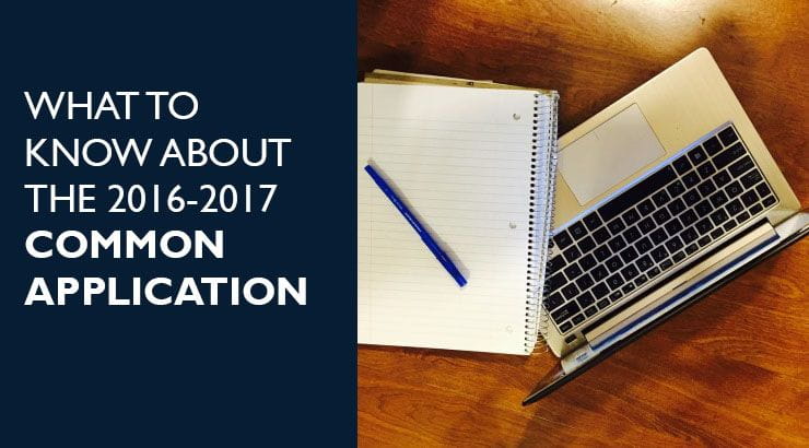 What to Know about the 2016-2017 common application